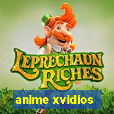 anime xvidios